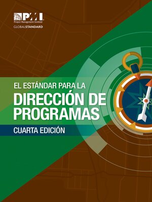 cover image of El Estándar para la Dirección de Programas – Cuarta Edición